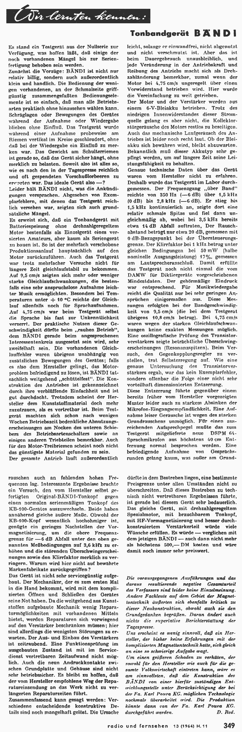 BÄNDI Nullserie, Testbericht 1